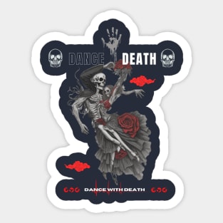 Dance With Death Sticker